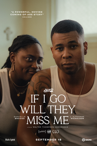 If I Go Will They Miss Me
