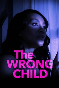 Watch trailer for The Wrong Child