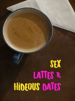 Sex, Lattes & Hideous Dates | Rotten Tomatoes