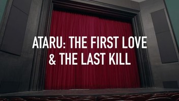 劇場版ATARU THE FIRST LOVE&THE LAST KILL('… Ataru: The First Love & the Last Kill (2013) - IMDb