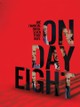 On Day Eight