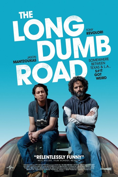 The Long Dumb Road poster