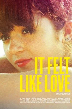 It Felt Like Love poster