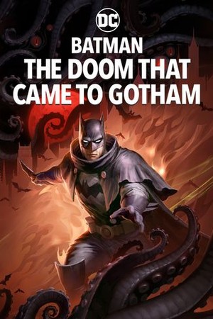 Batman: The Doom That Came to Gotham poster