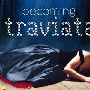 Becoming Traviata - Rotten Tomatoes