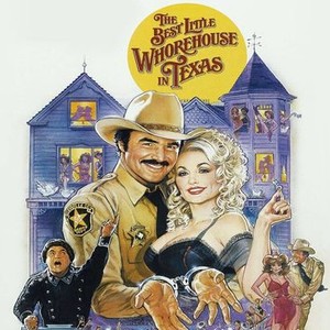 The Best Little Whorehouse In Texas Sneakin Around The Best Little Whorehouse in Texas - Rotten Tomatoes