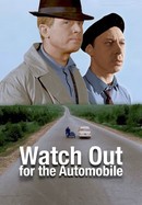 Watch Out for the Automobile poster image