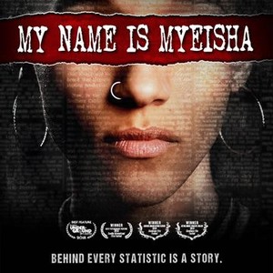 My Name Is Myeisha (2018) photo 6