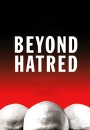 Beyond Hatred poster image
