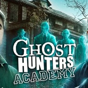 Ghost Hunters Academy: Season 2, Episode 6 - Rotten Tomatoes