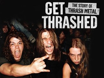 Get Thrashed: The Story of Thrash Metal | Rotten Tomatoes