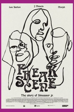 Freakscene: The Story of Dinosaur Jr. poster