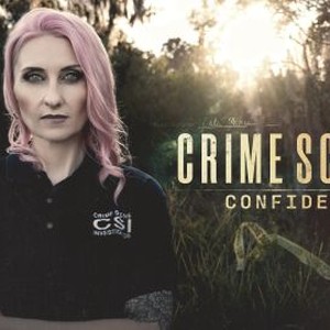 Crime Scene Confidential - Rotten Tomatoes