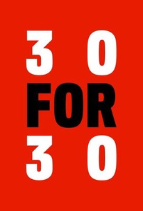 30 for 30 - Rotten Tomatoes