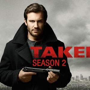 Taken: Season 2, Episode 5 - Rotten Tomatoes