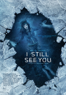 I Still See You poster image