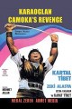 Karaoglan: Camoka's Revenge