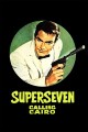 Super Seven Calling Cairo
