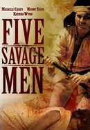 Five Savage Men poster image