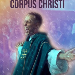 Corpus Christi - Rotten Tomatoes