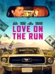 Love on the Run