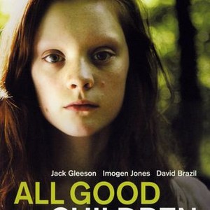 All Good Children (2010) photo 1