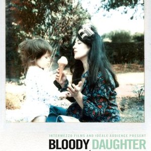 Bloody Daughter (2012)