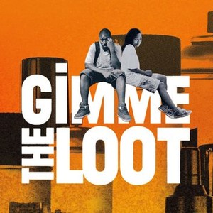 Gimme the Loot photo 1