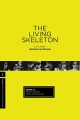 The Living Skeleton