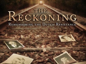 パーティを彩るご馳走や The Reckoning: Remembering the Dutch Resistance (2007 その他