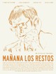 Mañana los restos