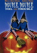 Double, Double, Toil and Trouble poster image