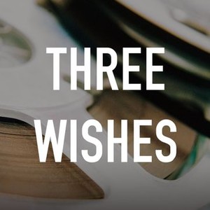 Three Wishes photo 2