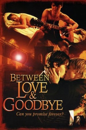 Between Love & Goodbye poster
