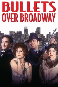 Bullets Over Broadway | Rotten Tomatoes