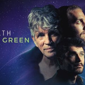 Beneath the Green - Rotten Tomatoes