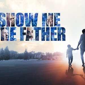 Show Me the Father photo 8