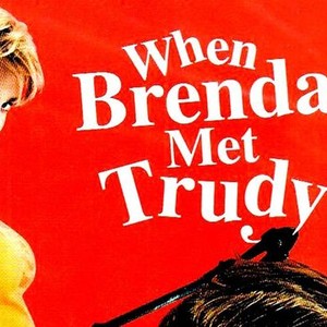 When Brendan Met Trudy photo 7