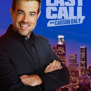 "Last Call With Carson Daly photo 3"