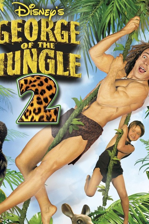 George of the Jungle 2 poster