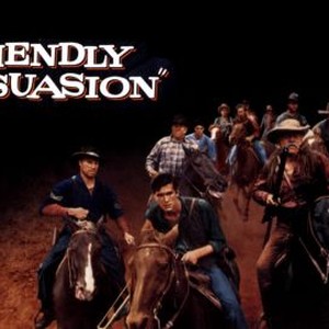 "Friendly Persuasion photo 8"