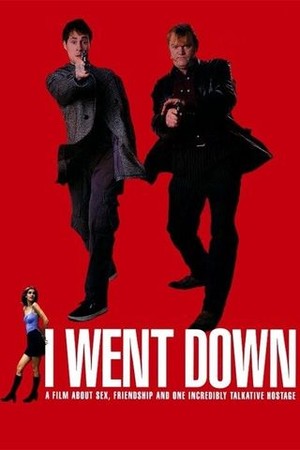 I Went Down poster