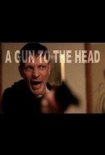 A Gun to the Head