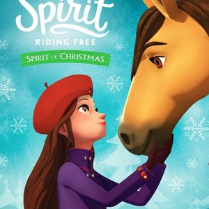 Spirit Riding Free: The Spirit of Christmas