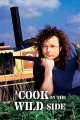 A Cook on the Wild Side