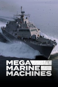 Mega Marine Machines: Season 1 | Rotten Tomatoes
