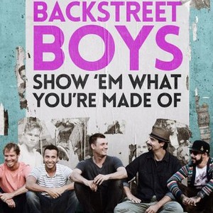 Backstreet Boys: Show 'Em What You're Made Of (2015) photo 1