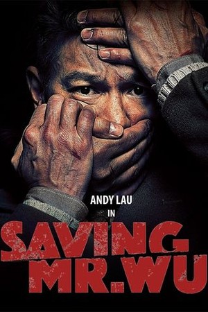 Saving Mr. Wu poster