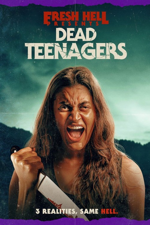 Dead Teenagers (Fresh Hell Presents) poster