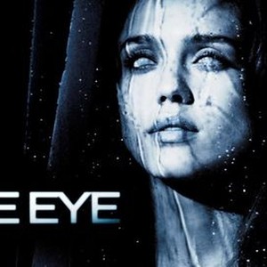 The Eye (2008) - IMDb